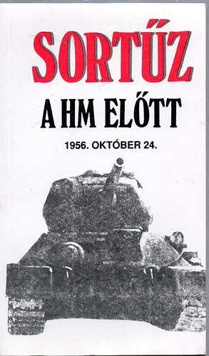 Horvth Lajos szerk. - Sortz a HM eltt