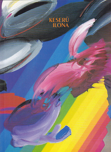 Keserü Ilona - Pillantás az Időbe (A glimpse into Time)