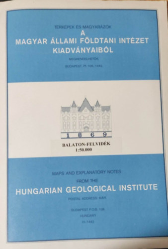T�rk�pek �s magyar�z�k a Magyar �llami F�ldtani Int�zet kiadv�nyaib�l - Balaton-felvid�k 1:50.000