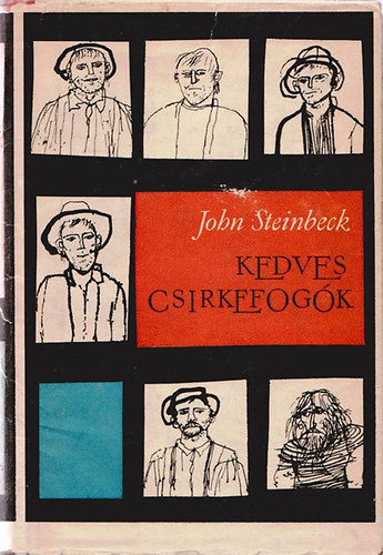 John Steinbeck - Kedves csirkefog�k