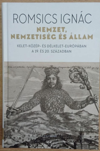 Romsics Ignác - Nemzet, nemzetiség és állam