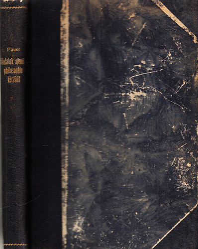 Dr. Pauer Imre - V�zlatok az ujkori philosophia k�r�b�l