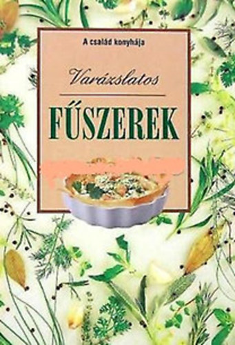 Var�zslatos f�szerek