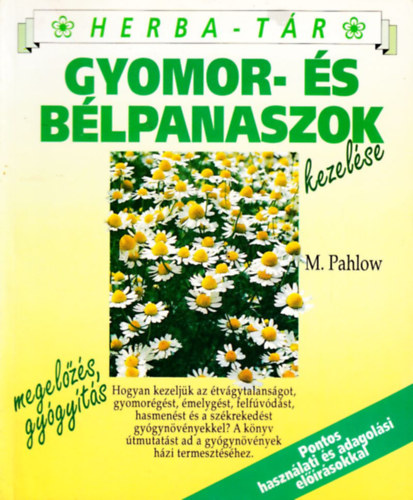 M. Pahlow - GYOMOR- �S B�LPANASZOK KEZEL�SE
