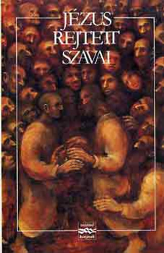 Vznt Knyvek - Jzus rejtett szavai