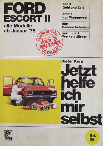 Dieter Korp - Ford Escort II alle Modelle ab Januar '75