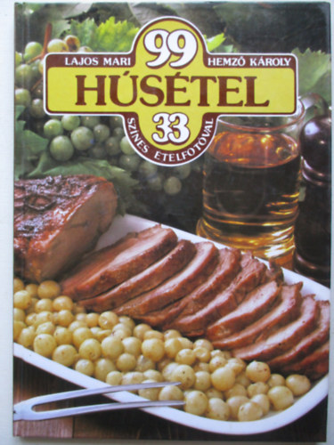 Lajos Mari-Hemz Kroly - 99 hstel 33 sznes telfotval