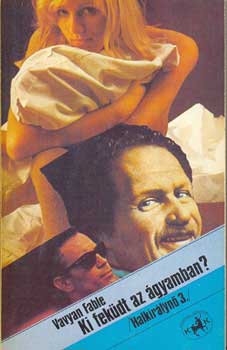 Vavyan Fable - Ki fek�dt az �gyamban? HALKIR�LYN� 3.