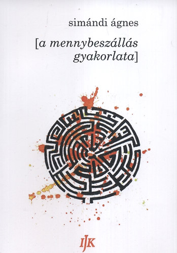 Sim�ndi �gnes - [a mennybesz�ll�s gyakorlata]