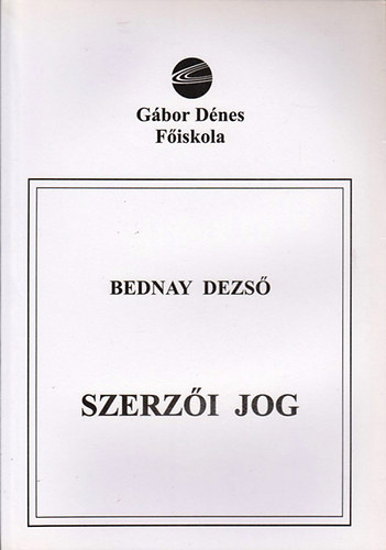 Bednay Dezs� - Szerz�i jog