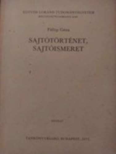 F�l�p G�za - Sajt�t�rt�net, sajt�ismeret