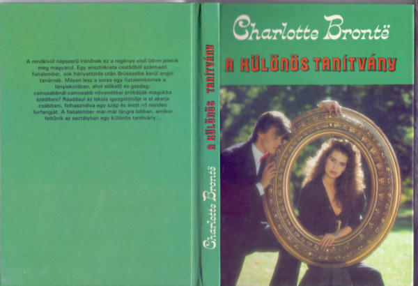Charlotte Bront� - A k�l�n�s tan�tv�ny (The Professor)