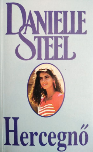Láskai Rea Danielle Steel (ford.) - Hercegnő (Zoya)