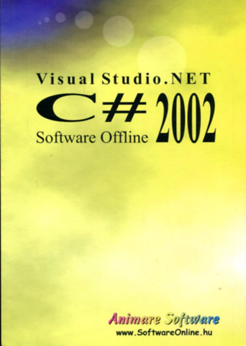 Nincs feltüntetve - Visual Studio .NET C# 2002