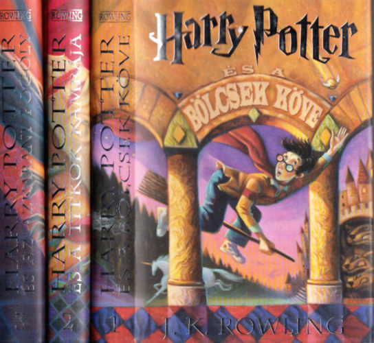 J. K. Rowling - Harry Potter 1-3. (Harry Potter s a blcsek kve + Harry Potter s a titkok kamrja + Harry Potter s az azkabani fogoly)