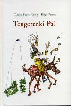 Tamk Sirat Kroly; Banga Ferenc - Tengerecki Pl