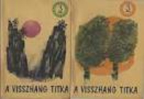 A visszhang titka ( szovjet elbeszélések) I-II