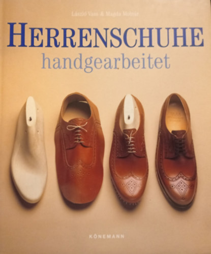 L�szl� Vass-Magda Moln�r - Herrenschuhe handgearbeitet