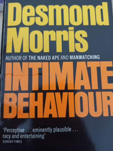 Desmond Morris - Intimate behaviour