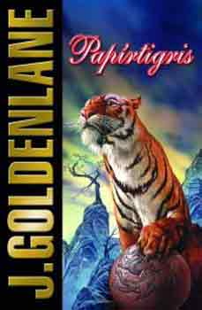 J. Goldenlane - Pap�rtigris