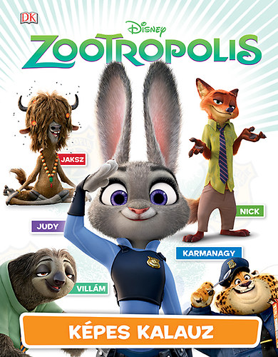 Disney - Zootropolis - Képes kalauz