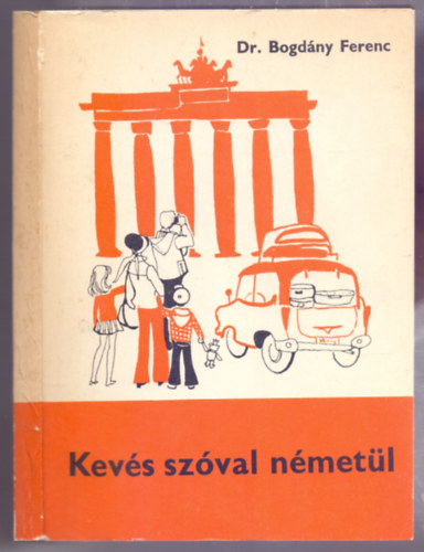 Dr. Bogd�ny Ferenc - Kev�s sz�val n�met�l (Leichtes Deutsch)