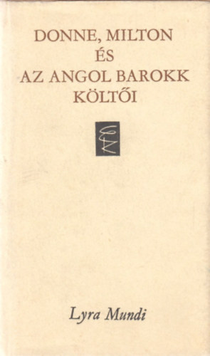 Ferencz Gyz  (Szerk.) - Donne, Milton s az angol barokk klti