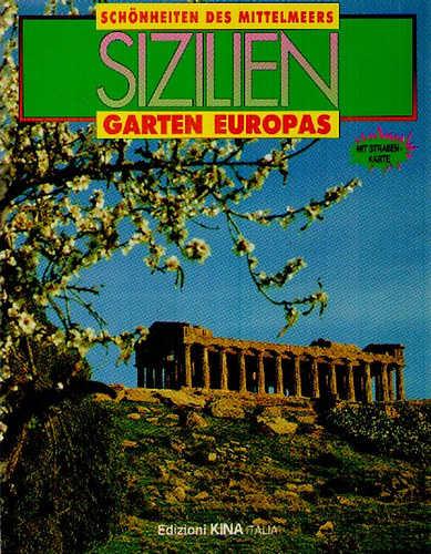 Sch�nheiten des Mittelmeers - SIZILIEN - Garten Europas