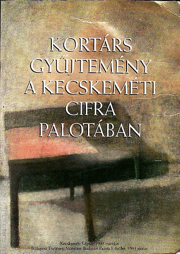 Kortrs gyjtemny a kecskemti Cifra palotban