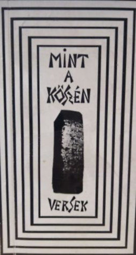Bottyán-Kiss Mihály - Mint a kőszén - Versek 1965-1974