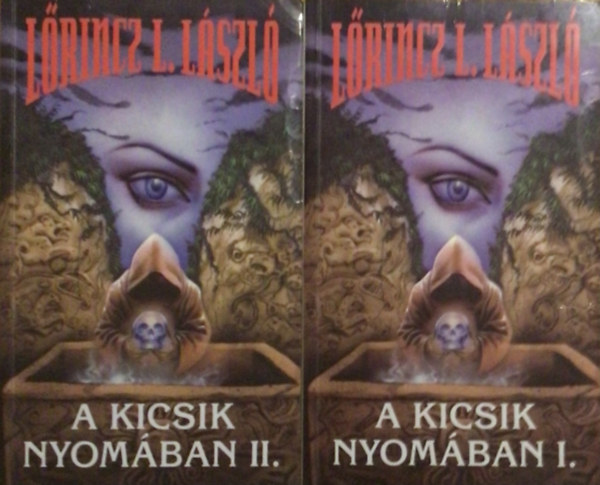 L�rincz L. L�szl� - A kicsik nyom�ban I-II.