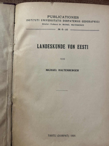 Michael Haltenberger - Landeskunde von eesti ( Észtország regionális tanulmányai )