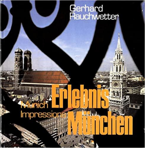 Rauchwetter Gerhard - Munich Impressions - Erlebnis Mnchen