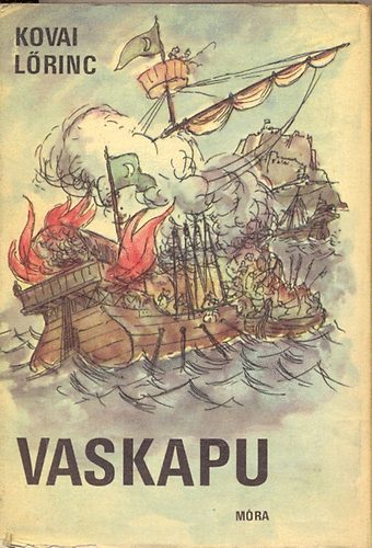 Kovai Lőrinc - Vaskapu