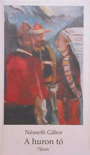 Dr. Németh Gábor - A huron tó