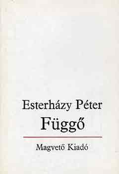 Esterh�zy P�ter - F�gg�