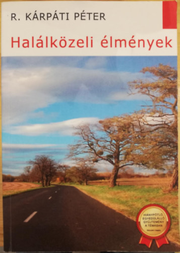 R. Krpti Pter - Hallkzeli lmnyek