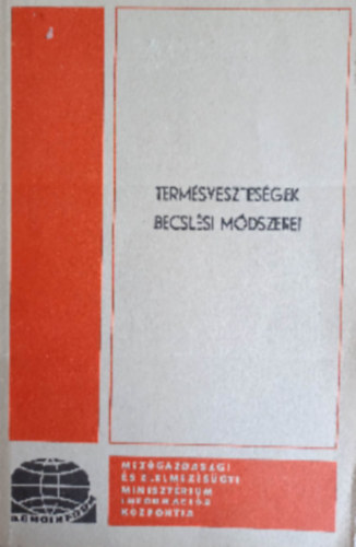 Termésveszteségek becslési módszerei