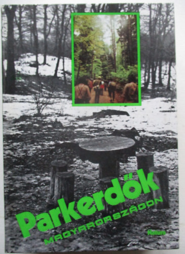 Mszly Gyz - Parkerdk Magyarorszgon