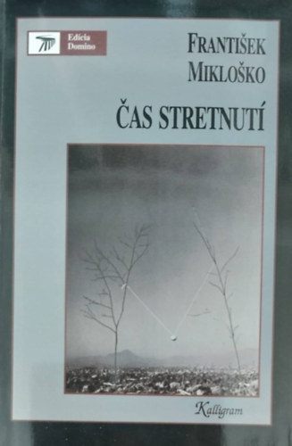 Frantiek Mikloko - as stretnut - Reflexie o ponovembrovej dobe