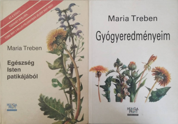 Maria Treben - Egészség Isten patikájából + Gyógyeredményeim (2 mű)