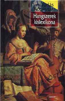 Trcsik Attila - Hangszerek kislexikona