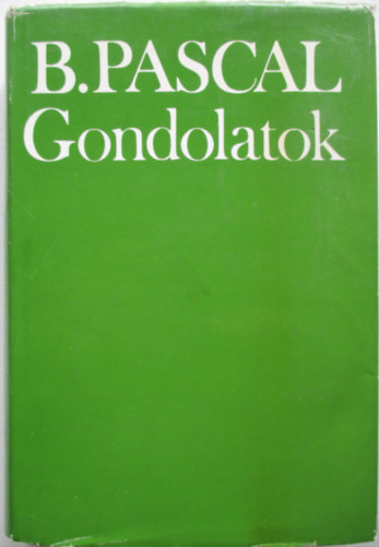 B. Pascal - Gondolatok (Pascal)