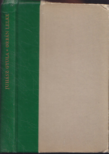 Juhász Gyula - Orbán lelke