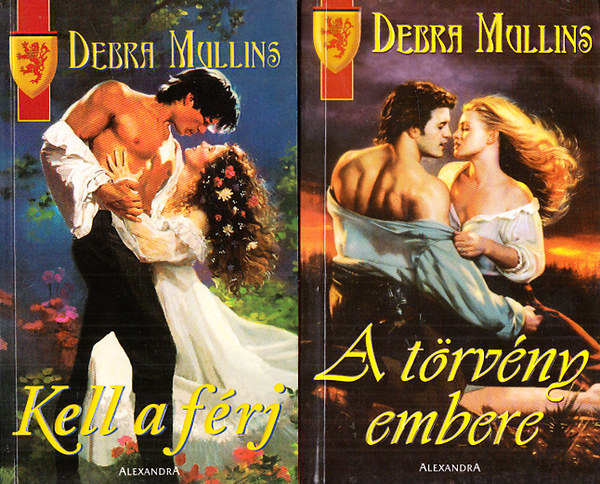 Debra Mullins - A trvny embere + Kell a frj (2 ktet)