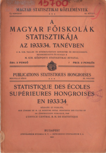 Dr. Kovcs Alajos  (szerk.) - A magyar fiskolk statisztikja az 1933/34. tanvben