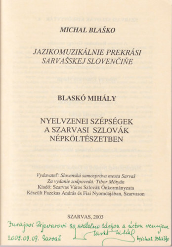 Blask Mihly - Nyelvzenei szpsgek a szarvasi szlovk npkltszetben - dediklt