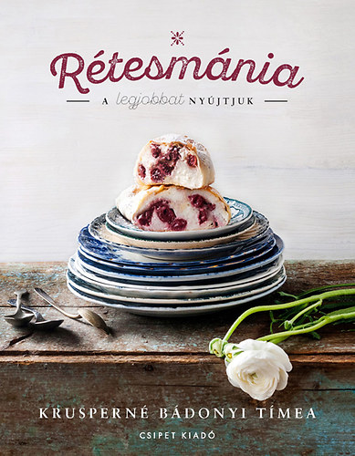Krusperné Bádonyi Tímea - Rétesmánia