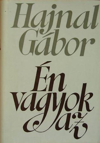 Hajnal G�bor - �n vagyok az