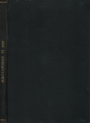 Zsirai Mikls  (szerk.) - Magyarosan (Nyelvmvel folyirat)- 1937/1-10. (teljes vfolyam, egybektve)